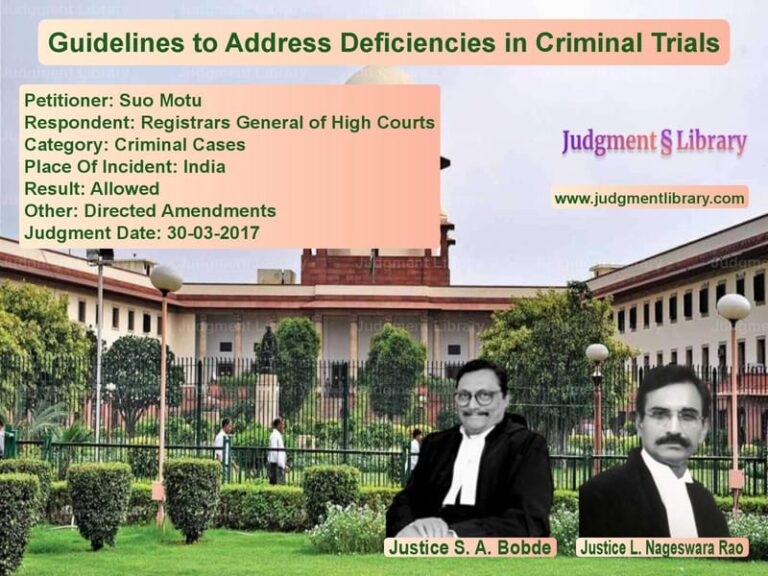 Featured image for Supreme Court Judgment dated 30-03-2017 in case of petitioner name Suo Motu vs Registrars General of High Cou