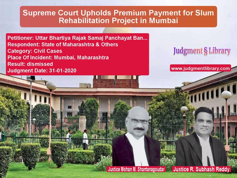 Featured image for Supreme Court Judgment dated 31-01-2020 in case of petitioner name Uttar Bhartiya Rajak Samaj Pan vs State of Maharashtra & Others