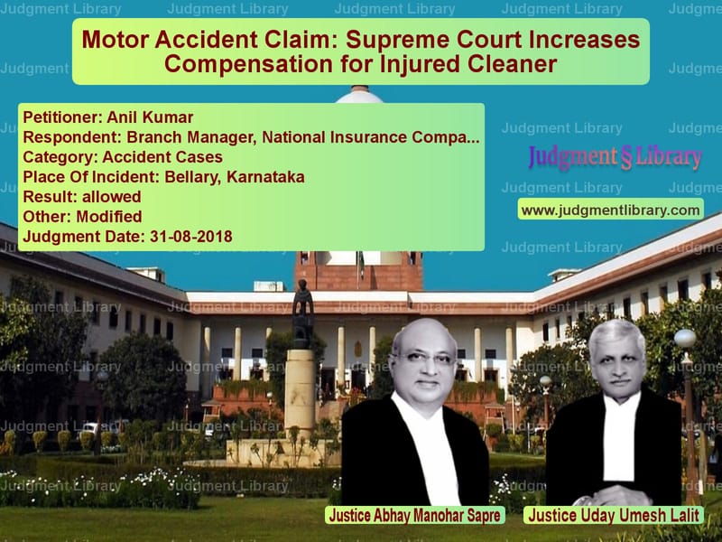 Featured image for Supreme Court Judgment dated 31-08-2018 in case of petitioner name Anil Kumar vs Branch Manager, National Insur