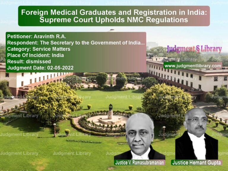 Foreign Medical Graduates and Registration in India: Supreme Court Upholds NMC Regulations image for SC Judgment dated 02-05-2022 in the case of Aravinth R.A. vs The Secretary to the Governmen
