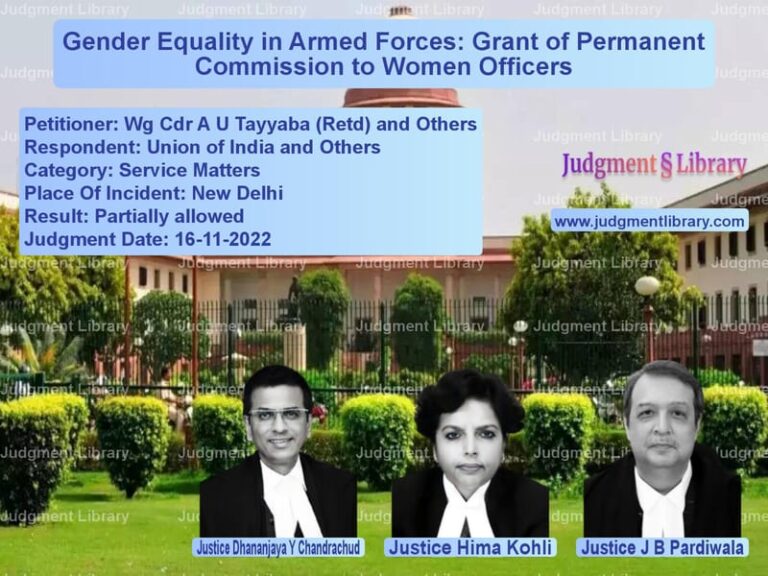Gender Equality in Armed Forces: Grant of Permanent Commission to Women Officers image for SC Judgment dated 16-11-2022 in the case of Wg Cdr A U Tayyaba (Retd) and vs Union of India and Others