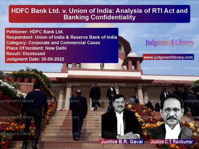 HDFC Bank Ltd. v. Union of India: Analysis of RTI Act and Banking Confidentiality image for SC Judgment dated 30-09-2022 in the case of HDFC Bank Ltd. vs Union of India & Reserve Bank