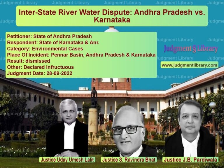 Inter-State River Water Dispute: Andhra Pradesh vs. Karnataka image for SC Judgment dated 28-09-2022 in the case of State of Andhra Pradesh vs State of Karnataka & Anr.