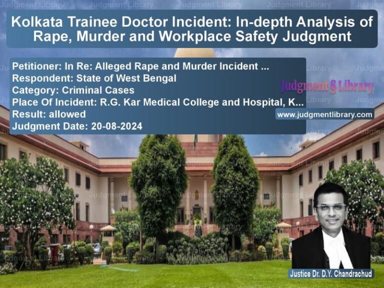 Kolkata Trainee Doctor Incident: In-depth Analysis of Rape, Murder and Workplace Safety Judgment image for SC Judgment dated 20-08-2024 in the case of In Re: Alleged Rape and Murder vs State of West Bengal
