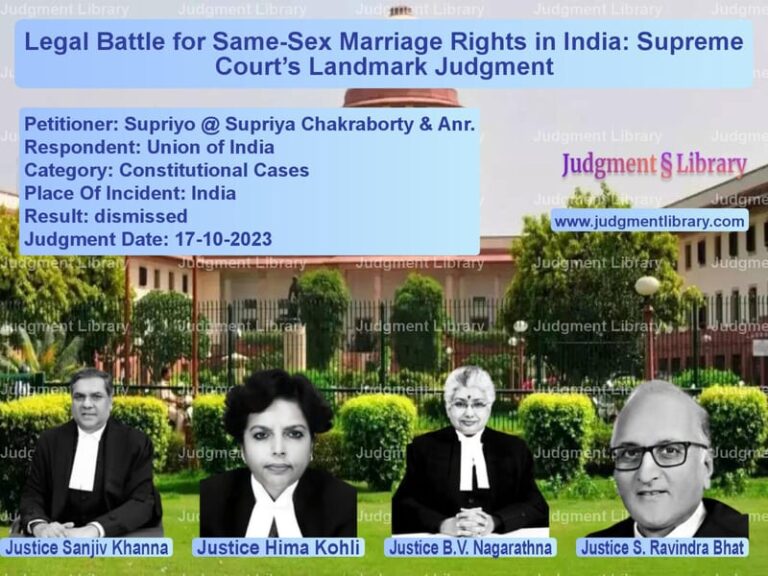 Legal Battle for Same-Sex Marriage Rights in India: Supreme Court’s Landmark Judgment image for SC Judgment dated 17-10-2023 in the case of Supriyo @ Supriya Chakraborty vs Union of India