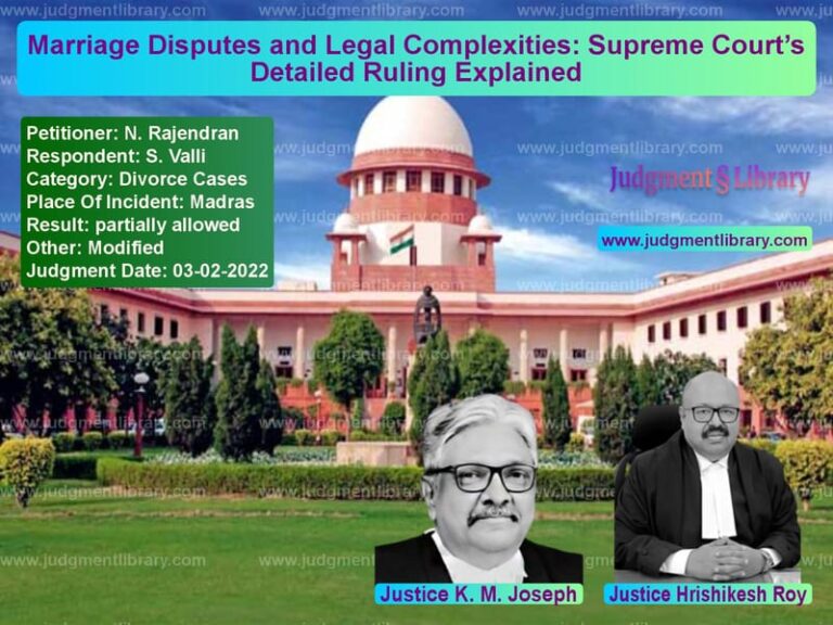 Marriage Disputes and Legal Complexities: Supreme Court’s Detailed Ruling Explained image for SC Judgment dated 03-02-2022 in the case of N. Rajendran vs S. Valli