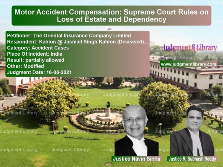 Motor Accident Compensation: Supreme Court Rules on Loss of Estate and Dependency image for SC Judgment dated 16-08-2021 in the case of The Oriental Insurance Company vs Kahlon @ Jasmail Singh Kahlon