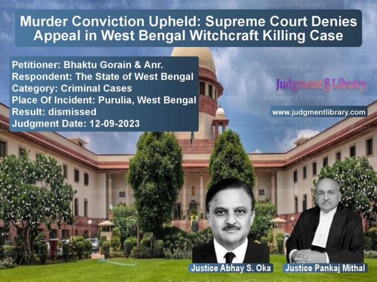 Murder Conviction Upheld: Supreme Court Denies Appeal in West Bengal Witchcraft Killing Case image for SC Judgment dated 12-09-2023 in the case of Bhaktu Gorain & Anr. vs The State of West Bengal