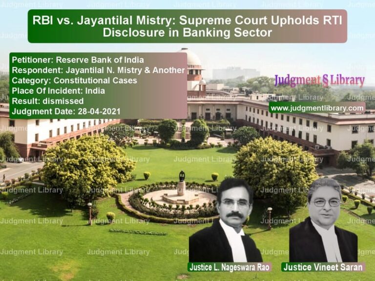 RBI vs. Jayantilal Mistry: Supreme Court Upholds RTI Disclosure in Banking Sector image for SC Judgment dated 28-04-2021 in the case of Reserve Bank of India vs Jayantilal N. Mistry & Another