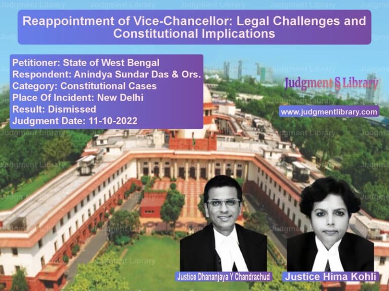 Reappointment of Vice-Chancellor: Legal Challenges and Constitutional Implications image for SC Judgment dated 11-10-2022 in the case of State of West Bengal vs Anindya Sundar Das & Ors.