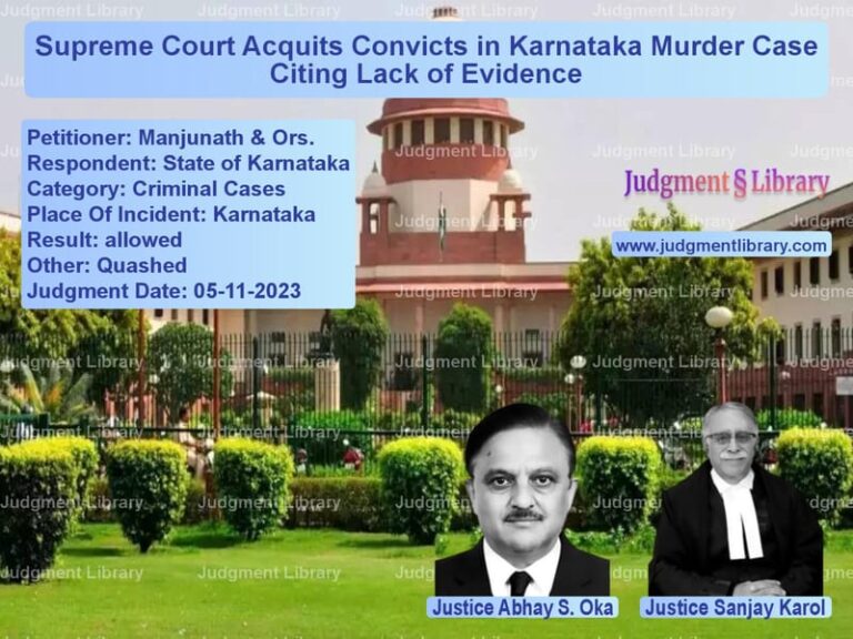Supreme Court Acquits Convicts in Karnataka Murder Case Citing Lack of Evidence image for SC Judgment dated 05-11-2023 in the case of Manjunath & Ors. vs State of Karnataka