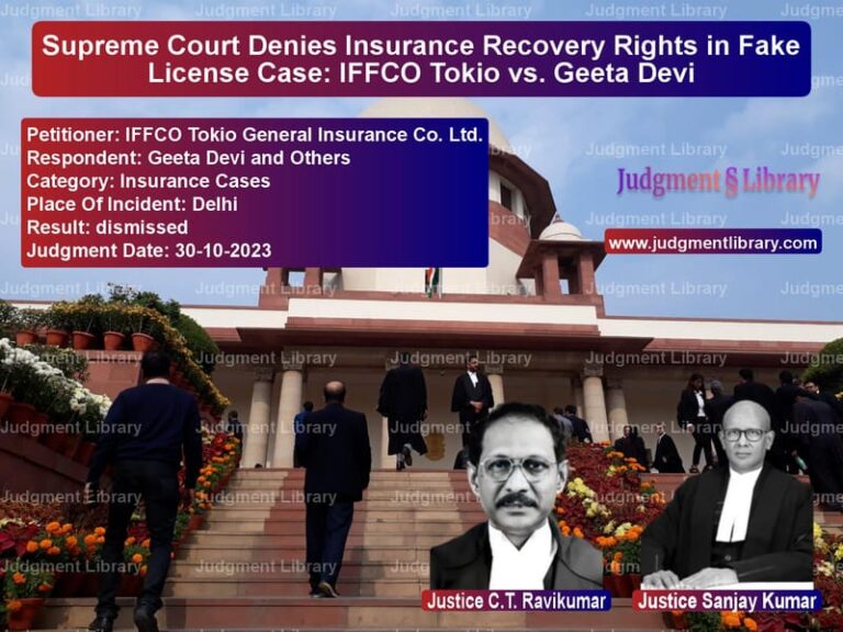 Supreme Court Denies Insurance Recovery Rights in Fake License Case: IFFCO Tokio vs. Geeta Devi image for SC Judgment dated 30-10-2023 in the case of IFFCO Tokio General Insurance vs Geeta Devi and Others