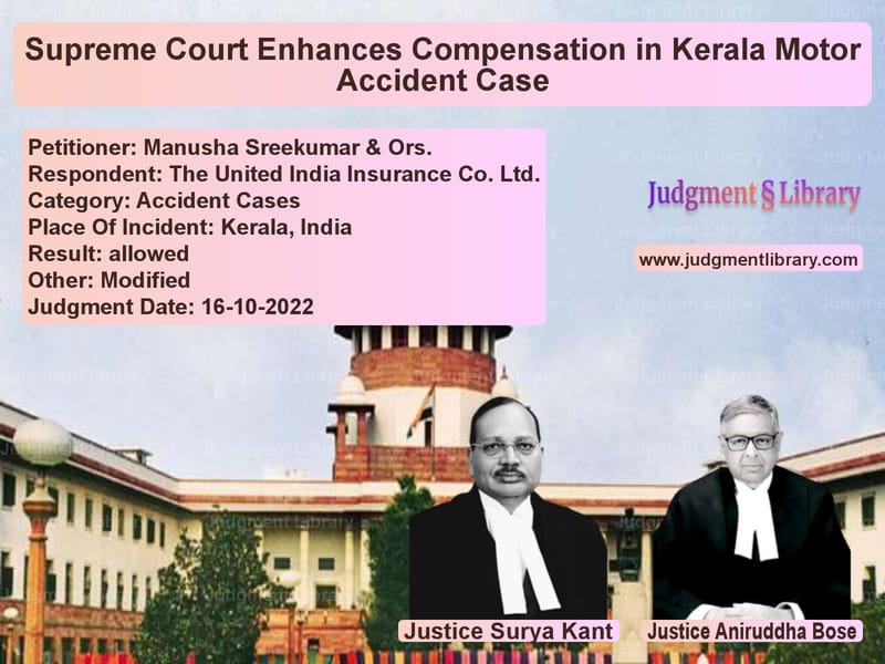 Supreme Court Enhances Compensation in Kerala Motor Accident Case image for SC Judgment dated 16-10-2022 in the case of Manusha Sreekumar & Ors. vs The United India Insurance Co.