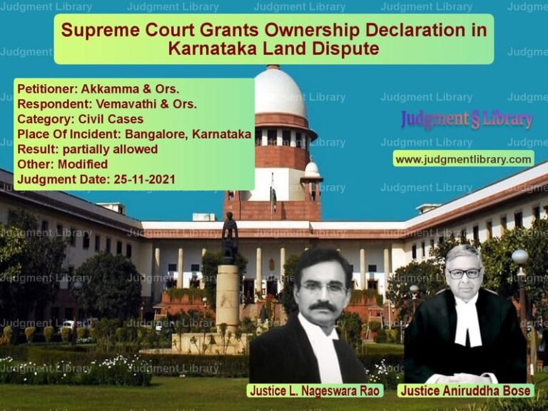 Supreme Court Grants Ownership Declaration in Karnataka Land Dispute image for SC Judgment dated 25-11-2021 in the case of Akkamma & Ors. vs Vemavathi & Ors.