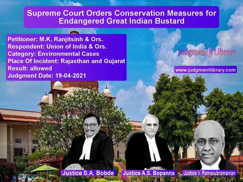 Supreme Court Orders Conservation Measures for Endangered Great Indian Bustard image for SC Judgment dated 19-04-2021 in the case of M.K. Ranjitsinh & Ors. vs Union of India & Ors.