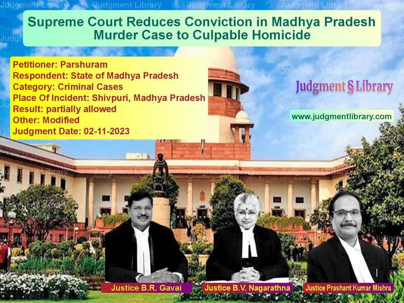 Supreme Court Reduces Conviction in Madhya Pradesh Murder Case to Culpable Homicide image for SC Judgment dated 02-11-2023 in the case of Parshuram vs State of Madhya Pradesh