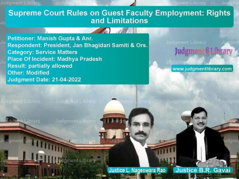 Supreme Court Rules on Guest Faculty Employment: Rights and Limitations image for SC Judgment dated 21-04-2022 in the case of Manish Gupta & Anr. vs President, Jan Bhagidari Samit