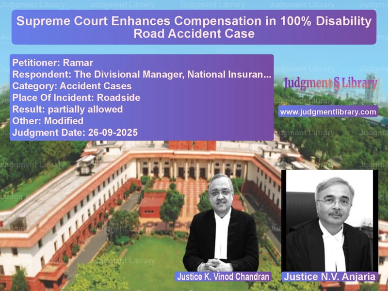 Supreme Court Enhances Compensation in 100% Disability Road Accident Case image for SC Judgment dated 26-09-2025 in the case of Ramar vs The Divisional Manager, Nation