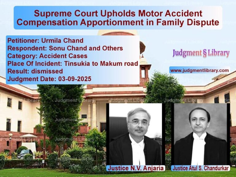 Supreme Court Upholds Motor Accident Compensation Apportionment in Family Dispute image for SC Judgment dated 03-09-2025 in the case of Urmila Chand vs Sonu Chand and Others